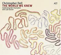 CHRISTOPHER DELL - WORLD WE KNEW - CD - G3z