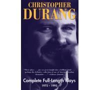 Christopher Durang: Complete Full-Length Plays 1975-1995
