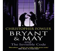 Christopher Fowler Bryant & May & the Invisible Code Paperback Book Christopher Fowler Multicolor