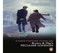 Christopher Fowler Bryant & May's Peculiar London Paperback Book Christopher Fowler Multicolor