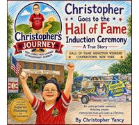 Christopher Goes to the Hall of Fame Induction Ceremony (Christopher's Journey)