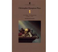 Christopher Hampton Plays 1 : Total Eclipse; The Philanthropist; Savages; Treats