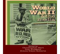 Christopher Hart World War II the media. A collection of original essays. Paperback Christopher Hart Multicolor