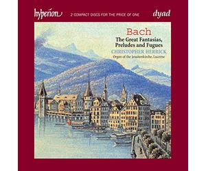Christopher Herrick - Bach: Great Fantasias, Preludes & Fugues