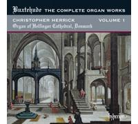 Christopher Herrick – Buxtehude: The Complete Organ Works, Vol. 1 – Helsingor Cathedral – CD