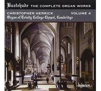 Christopher Herrick - Buxtehude: The Complete Organ Works, Vol. 4 - Trinity College Chapel, Cambridge