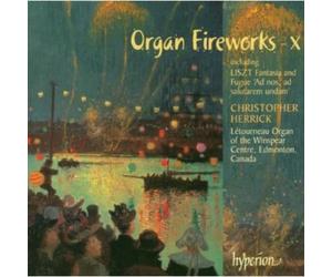 Christopher Herrick - Organ Fireworks, Vol. 10 - Letourneau Organ of the Winspear Centre, Edmonton, Canada
