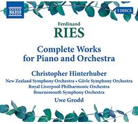 Christopher Hinterhuber - Ferdinand Ries: Complete Works for Piano and Orchestra