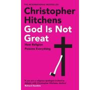 Christopher Hitchens God Is Not Great (Paperback)