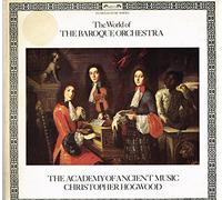 Christopher Hogwood - the world of the baroque orchestra LP