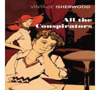 Christopher Isherwood All the Conspirators Paperback Book Christopher Isherwood Multicolor