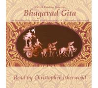 Christopher Isherwood Reads Selections from the Bhagavad Gita