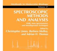 Christopher Jones Spectroscopic Methods & Analyses : NMR, Mass Spectrometry, and Christopher Jones Multicolor