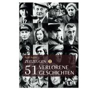 Christopher Kle Zeitzeugen - 51 verlorene Geschichten vom 2. Weltkri (Paperback)