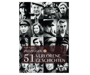 Christopher Kle Zeitzeugen - 51 verlorene Geschichten vom 2. Weltkri (Paperback)