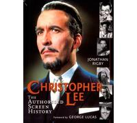 Christopher Lee: The Authorised Screen History