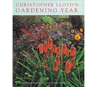 Christopher Lloyd's Gardening Year