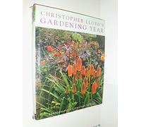 Christopher Lloyd's Gardening Year