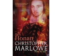 Christopher Marlowe by Park Honan Paperback Oxford University Pre