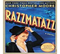 Christopher Moore Razzmatazz LP Paperback Book Christopher Moore Multicolor