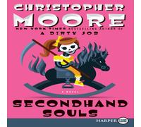 Christopher Moore Secondhand Souls LP Paperback Book Christopher Moore Multicolor