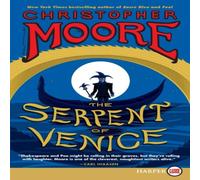 Christopher Moore Serpent of Venice LP, The Paperback Book Christopher Moore Multicolor