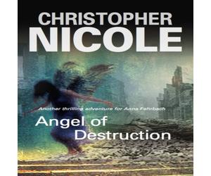 Christopher Nicole Angel of Destruction Hardback Book Christopher Nicole Multicolor