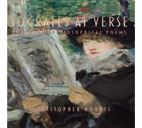 Christopher Norris Socrates at Verse & Other Philosophical Poems Paperback Book Christopher Norris Multicolor