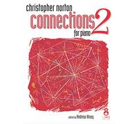 Christopher Norton: Connections for Piano Book 2 - Piano Solo Sheet Music Book | Original Popular Style Repertoire Collection for Piano Students and Teachers | Swing Lyrical Latin Character Pieces