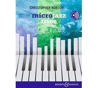 Christopher Norton: The Microjazz Trios Collection - Piano Sheet Music - Microjazz (BH 15232): Easy pieces in popular styles for piano, six hands. piano (6 hands).