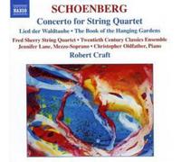 Various - SCHOENBERG: Concerto for String Quartet / The Book of the Hanging Gardens, Op. 15