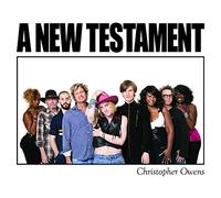 Christopher Owens - A New Testament