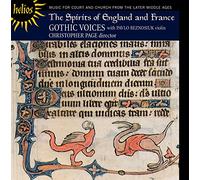Christopher Page: Gothic Voices - The Spirits of England & France, Vol. 1 - Music of the later Middle Ages for Court and Church