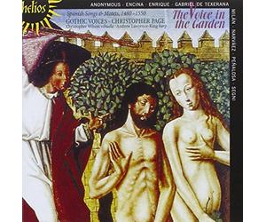 Christopher Page: Gothic Voices - The Voice in the Garden - Spanish Songs and Motets, 1480 1550