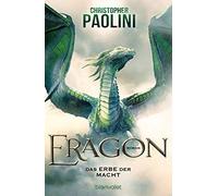 Christopher Pao Eragon - Das Erbe der Macht: Roman (Eragon - Die Ei (Paperback)