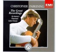 Christopher Parkening: The Great Recordings - By America's Preeminent Guitar Virtuoso by Christopher Parkening (1993-09-14)