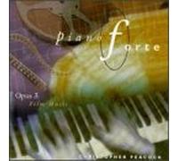 Christopher Peacock - Pianoforte Opus 3:Film Music