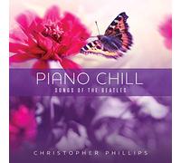 Christopher Phillips - Piano Chill: Songs Of The Beatles