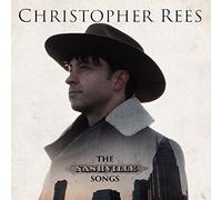 Christopher Rees - The Nashville Songs