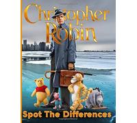 Christopher Robin Spot The Difference: Relaxing Christopher Robin Spot-the-Differences Activity Books For Kid And Adult