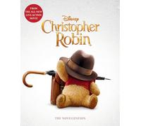 Christopher Robin: The Novelization