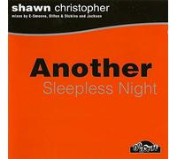 Christopher, Shawn - Another Sleepless Night (CD)
