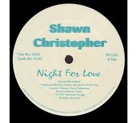 Christopher Shawn - Night for love (incl. Ralphie Rosario Remix) [VINYL]