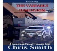 Christopher Smith Entering the Variable Dimension: Adult Version Paperback Book Christopher Smith Multicolor