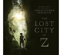 Christopher Spelman - The Lost City of Z Soundtrack)