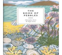 Christopher Stocks The Book of Pebbles : From Prehistory to the Pet Shop Boys Paperback Christopher Stocks Multicolor