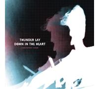 Christopher Tignor - Thunder Lay Down In The Heart [VINYL]