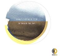 Christopher Tin, Royal Philharmonic Orchestra - To Shiver the Sky [VINYL]
