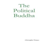 Christopher Titmuss The Political Buddha Paperback Book Christopher Titmuss Multicolor