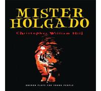 Christopher William Hill Mister Holgado Paperback Book Christopher William Hill Multicolor